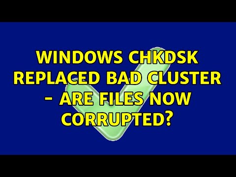 Windows chkdsk replaced bad cluster – are files now corrupted? (4 Solutions!!)