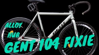 GENT 104 FIXIE ANGAS NITO MURA NA QUALITY PA PORMAHAN  ALLOY FRAME,HUB,RIM,