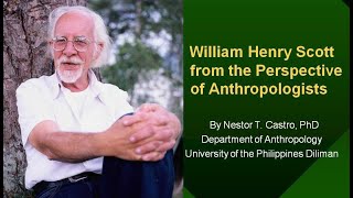 William Henry Scott from the Perspective of Anthropologists