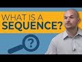 What is a sequence