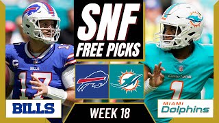 Sunday Night Football Picks (NFL Week 18) SNF BILLS vs. DOLPHINS | SNF Parlay Picks