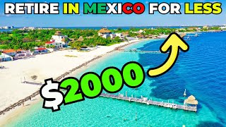 10 Mexican Comfortable Cheap Retirement Places