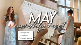 MAY MONTHLY RESET | goal setting, how we’re saving money this month, planning in notion, & prepping!