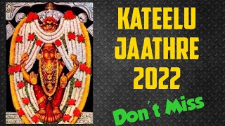 DONT MISS : Kateelu Uthsava 2022 | #kateelumela #kateel #udupi #kateelu#mangalore #jathre