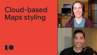 Design, manage, and deploy better Maps with Cloud-based Maps styling | Session