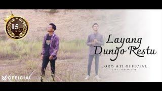 Download Lagu L D R Layang Dungo Restu Loro Ati Music... MP3 Gratis
