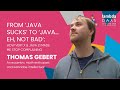 From ‘Java Sucks’ to ‘Java…Eh, Not Bad’: Vert.x & Java 21 - Thomas Gebert | Lambda Days 2025