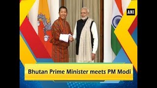 Bhutan Prime Minister meets PM Modi