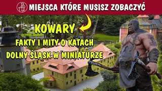 KOWARY. PARK MINIATUR, STARE MIASTO, DOM KATA, MUZEUM SENTYMENTÓW. CO WARTO ZOBACZYĆ. ATRAKCJE