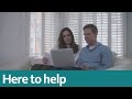 Here to help | It’s easy to apply for a mortgage online