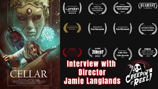 The Cellar interview with the director Jamie Langlands