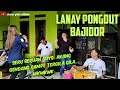 LANAY VERSI PONGDUT BAJIDOR || UNUY JEBRED || ( seru yang joged nya || EDISI LATIHAN