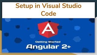 Setting up angular2 in Visual Studio Code -Part5