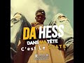 Da Hess Dans Ma Tête C'est Le State (Clip Officiel)