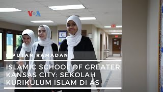 Islamic School of Greater Kansas City: Sekolah Kurikulum Islam di AS