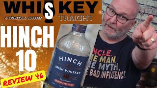 Hinch 10 | Whiskey Straight #46