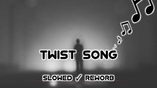 Twist Song (Love Aaj kal) #lofi #slowedreverb #song