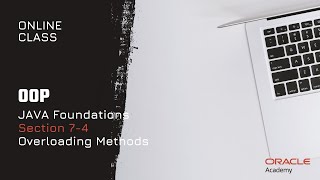 JAVA Foundations 7-4 | Overloading Methods