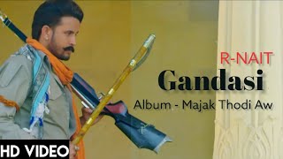 Gandasi : R-Nait | New Punjabi Songs 2021 | latest Punjabi Songs 2021| Album - Majak Thodi Aw |