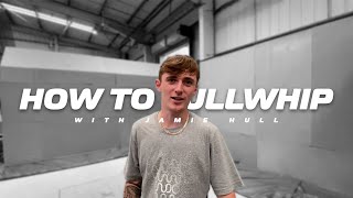 How to Fullwhip with Jamie Hull