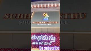 Subhamastu shopping mall Kadapa do subscribe