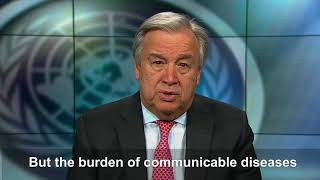 António Guterres envia mensagem à Cimeira Mundial da Saúde