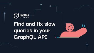 Finding and fixing slow queries in your GraphQL API