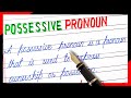 Definition of possessive pronoun | What is possessive pronoun | Example of possessive pronoun