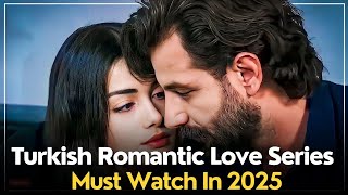 Top 10 High School Turkish Romantic Love Series Must Watch In 2025 #newTurkishseries #turkishdrama