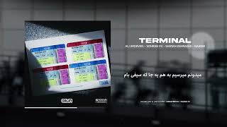 Ali Ardavan X Sohrab Mj X Shayan Eshraghi X Nassim - Terminal (Official Audio)