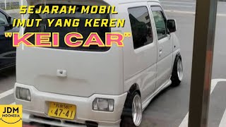 SEJARAH KEI CAR DI DUNIA | Mobil Mungil Berturbo  | Ternyata Suzuki Karimun Termasuk KEI CAR