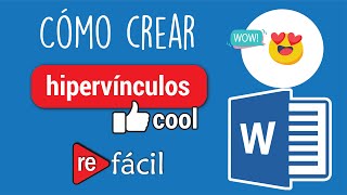 Crear hipervínculos en Word (en botón e imágenes)