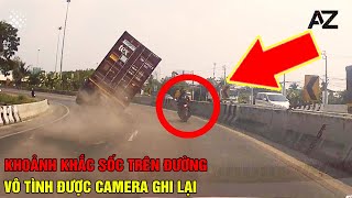 10 Khoảnh Khắc Kinh Hoàng Bất Ngờ Xảy Ra Trên Đường Được Camera Ghi Lại | AZ Khám Phá