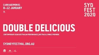 Double Delicious | Sydney Festival 2020