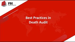 PBI Webinar Best Practices in Death Audit