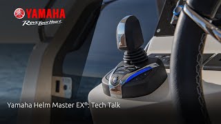 Yamaha Helm Master EX®: Tech Talk