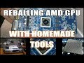 Reballing AMD Radeon Graphics Card With HomeMade BGA Rework Station Reballing AMD Radeon Graphics Card With HomeMade BGA Rework Station