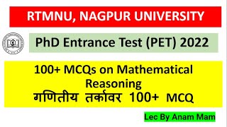 RTMNU, NAGPUR UNIVERSITY || PhD Entrance Test (PET) 2022  || MCQs on Mathematical Reasoning ||