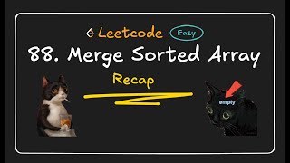 88. Merge Sorted Array - (recap) | Typescript