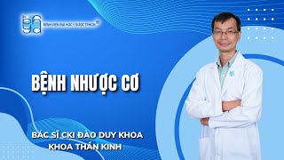 BỆNH NHƯỢC CƠ | UMC | Bệnh viện Đại học Y Dược TPHCM