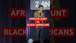 Racist African Aunt #comedian #standupcomedy #ethiopia #habesha