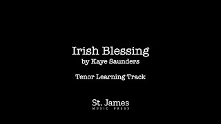 "Irish Blessing" | Tenor Learning Track
