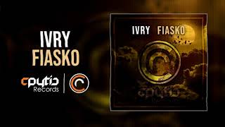 IVRY -  Fiasko