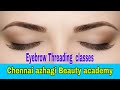 Eyebrow threading classes #eyebrowtutorial #eyebrowtips #eyebrow @chennaiazhagi #beauty #freeclass