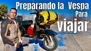 Preparando la Vespa para viajar