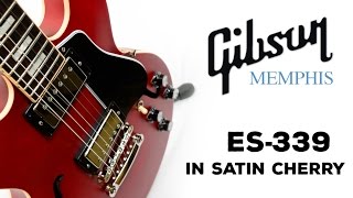 Gibson 2016 ES-339 in Satin Cherry