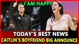 Breaking : Caitlin Clark's boyfriend makes big announcement about Caitlin, surprises the entire WNBA