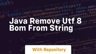 java remove utf 8 bom from string