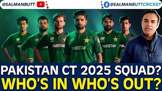 Pakistan Champions Trophy 2025 Squad? | Salman Butt