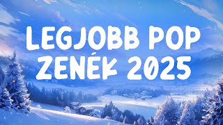 Legjobb Magyar Zenék 2025 ✨ Magyar Pop Slágerek 2025 | Legjobb Pop Zenék 2025